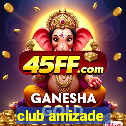 club amizade